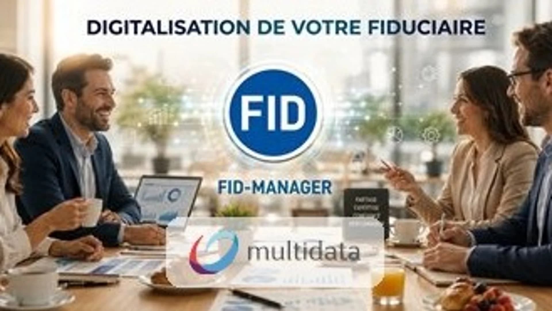 🚀 Petit-déjeuner FID-Manager & Multidata - Kirchberg