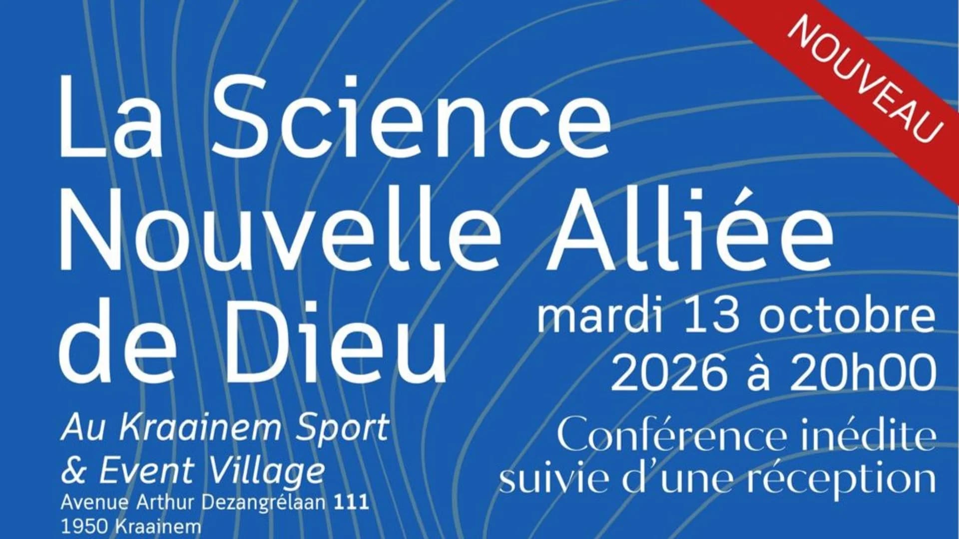 La Science nouvelle Alliée de Dieu