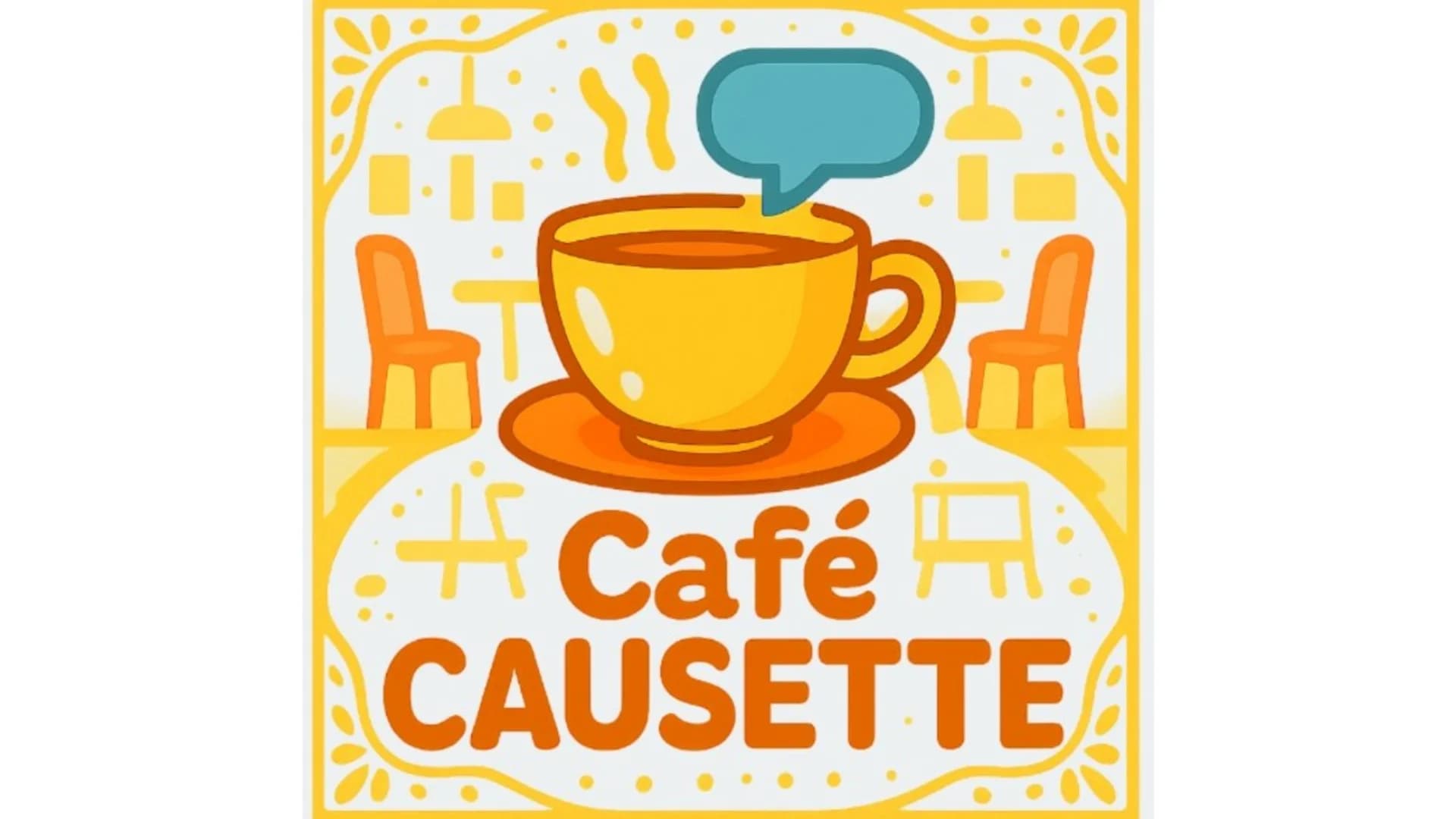 Café Causette Joli Bois 18/6/26