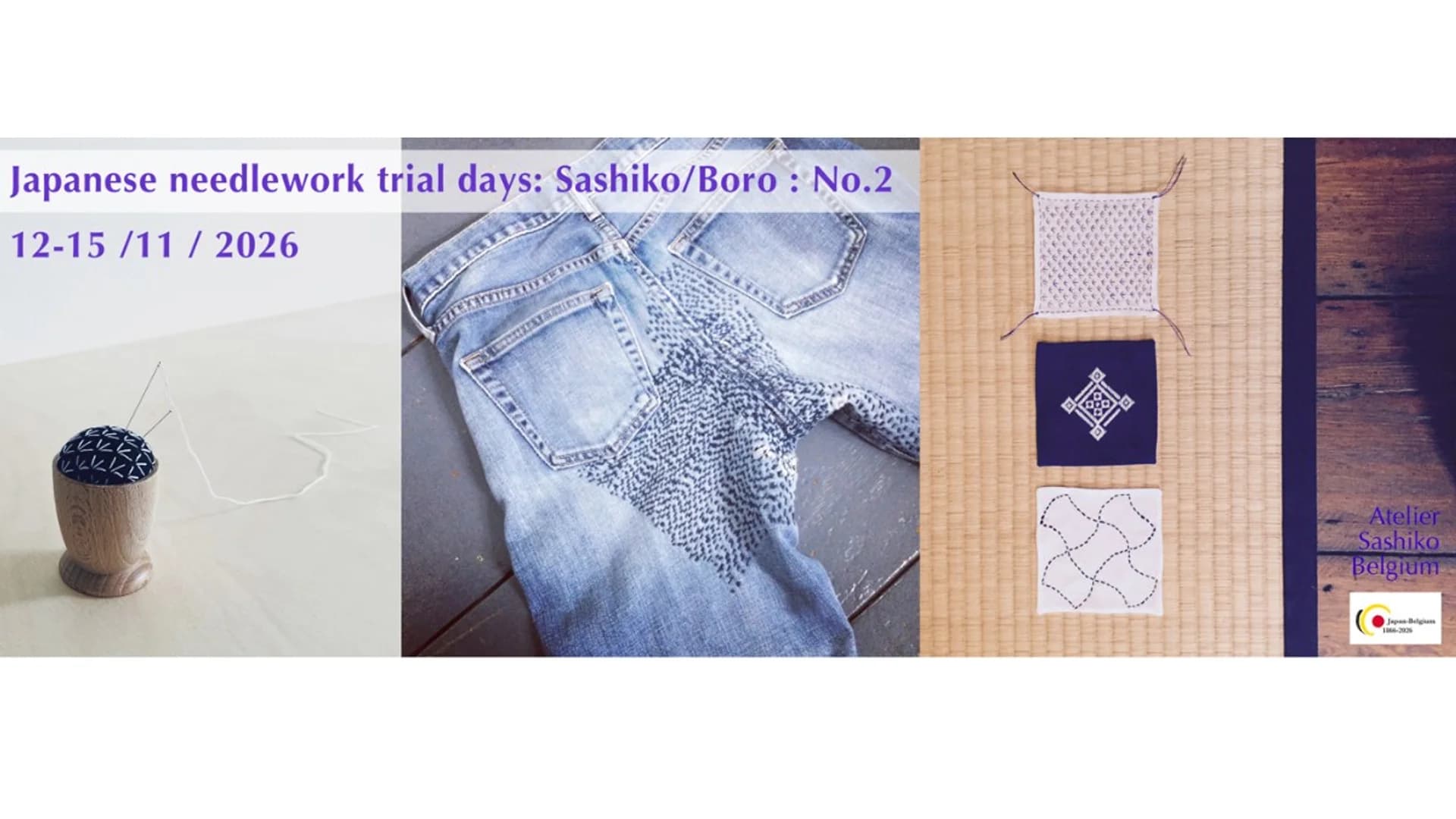 JAPANESE NEEDLE WORK TRIAL DAYS No.2 : Sashiko and Boro