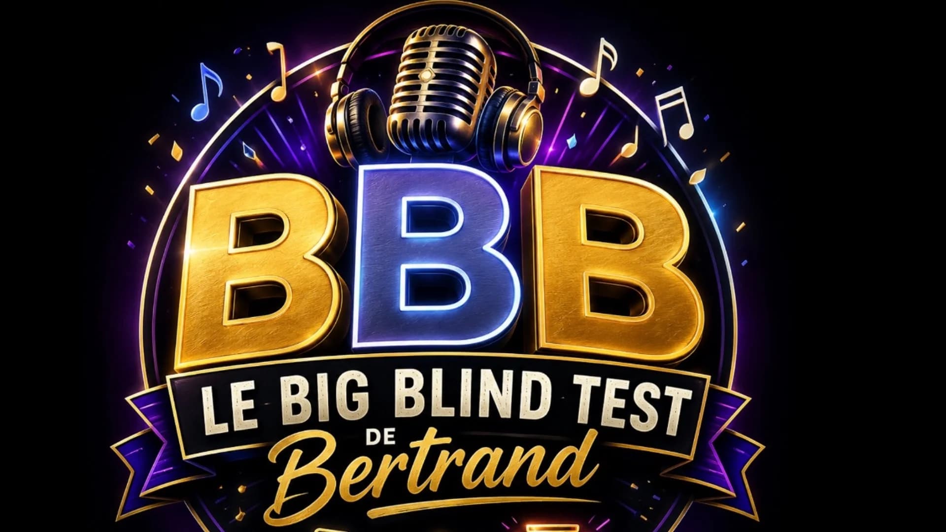 Le big blind test de Bertrand - Édition 1 • Marche