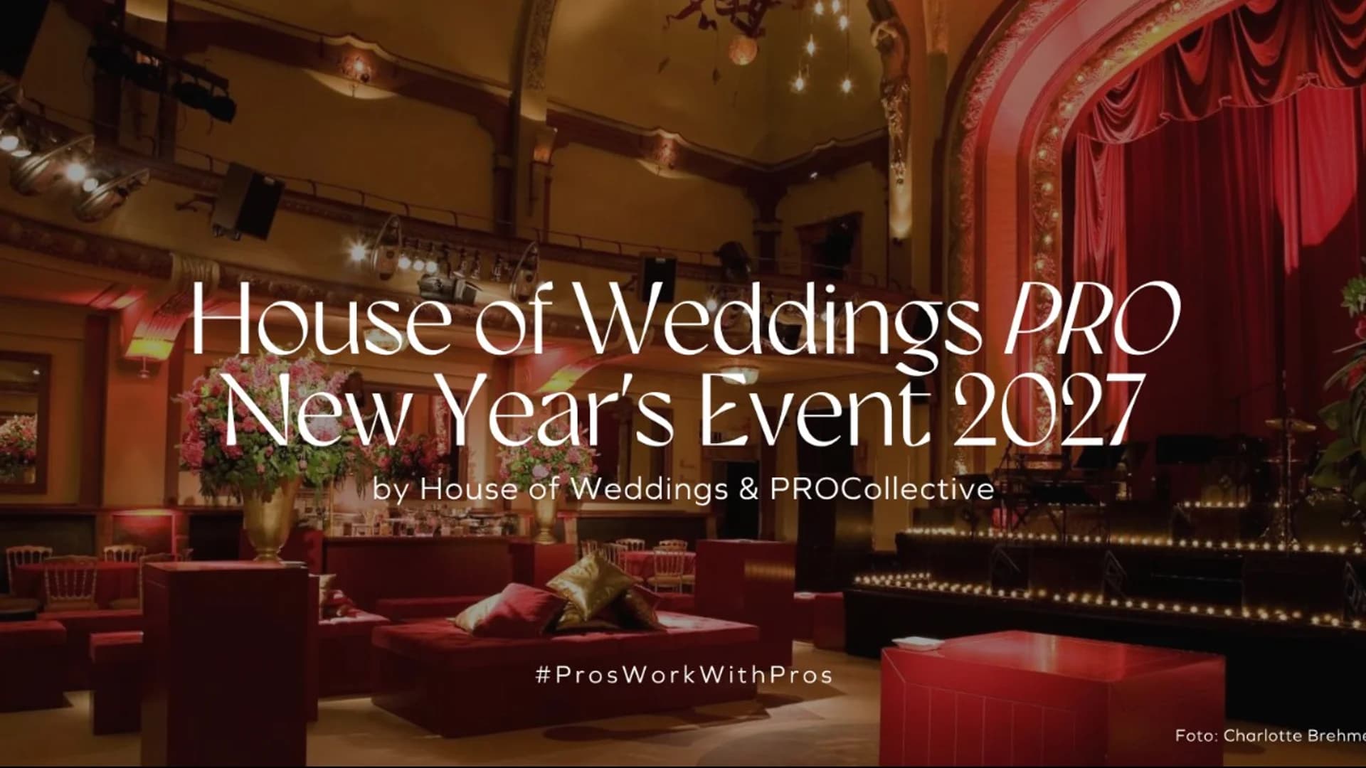 NEW YEAR'S EVENT HOUSE OF WEDDINGS