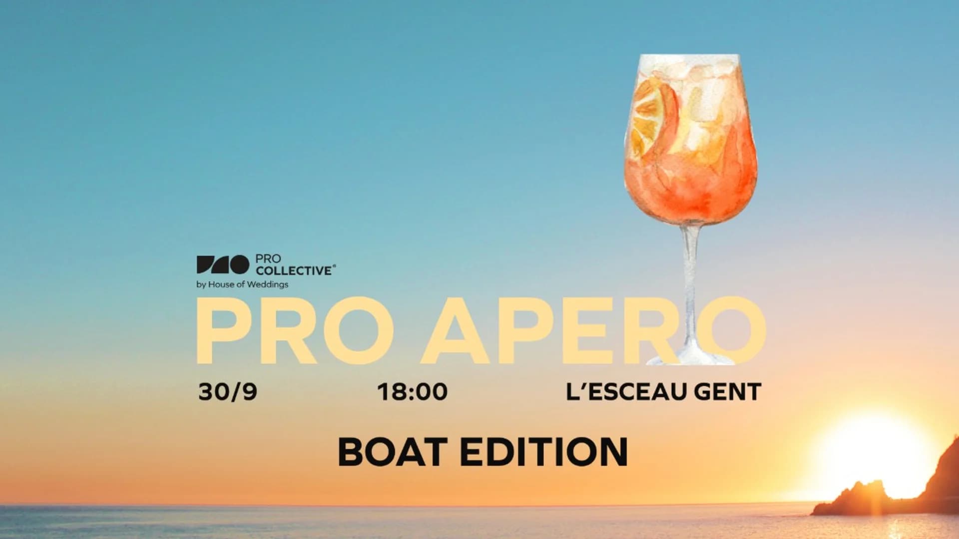 PRO APERO: THE BOAT EDITION 30/09