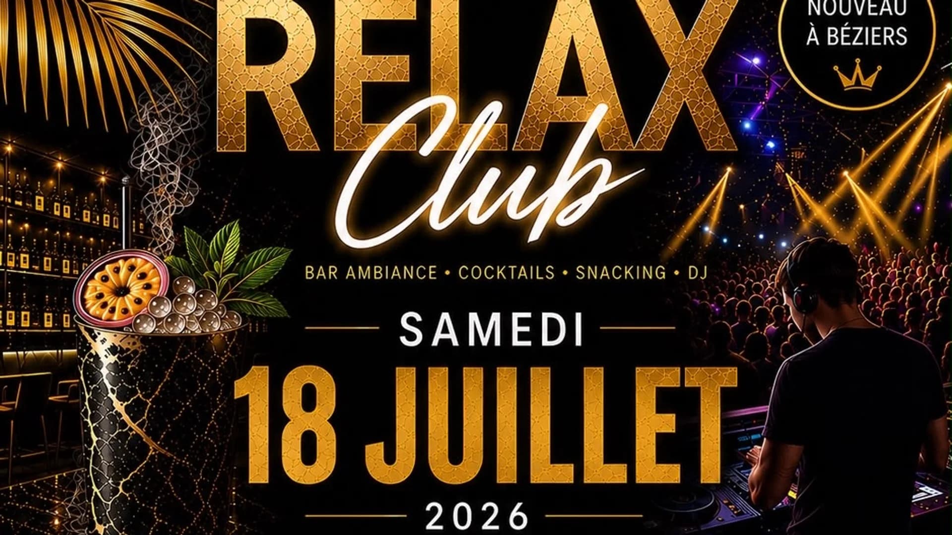 ✨ La Grande Soirée d’Ouverture – Relax Club Béziers 🥂