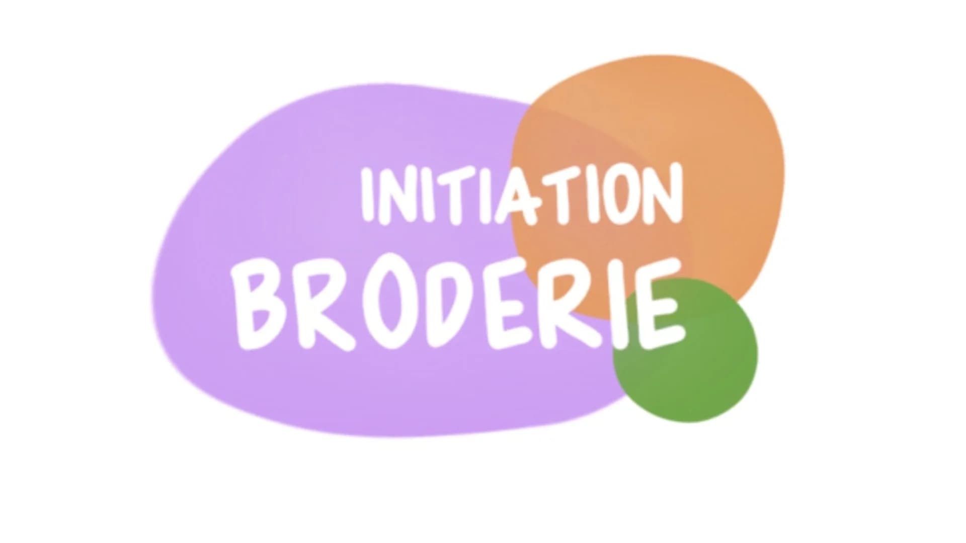 Initiation à la Broderie
