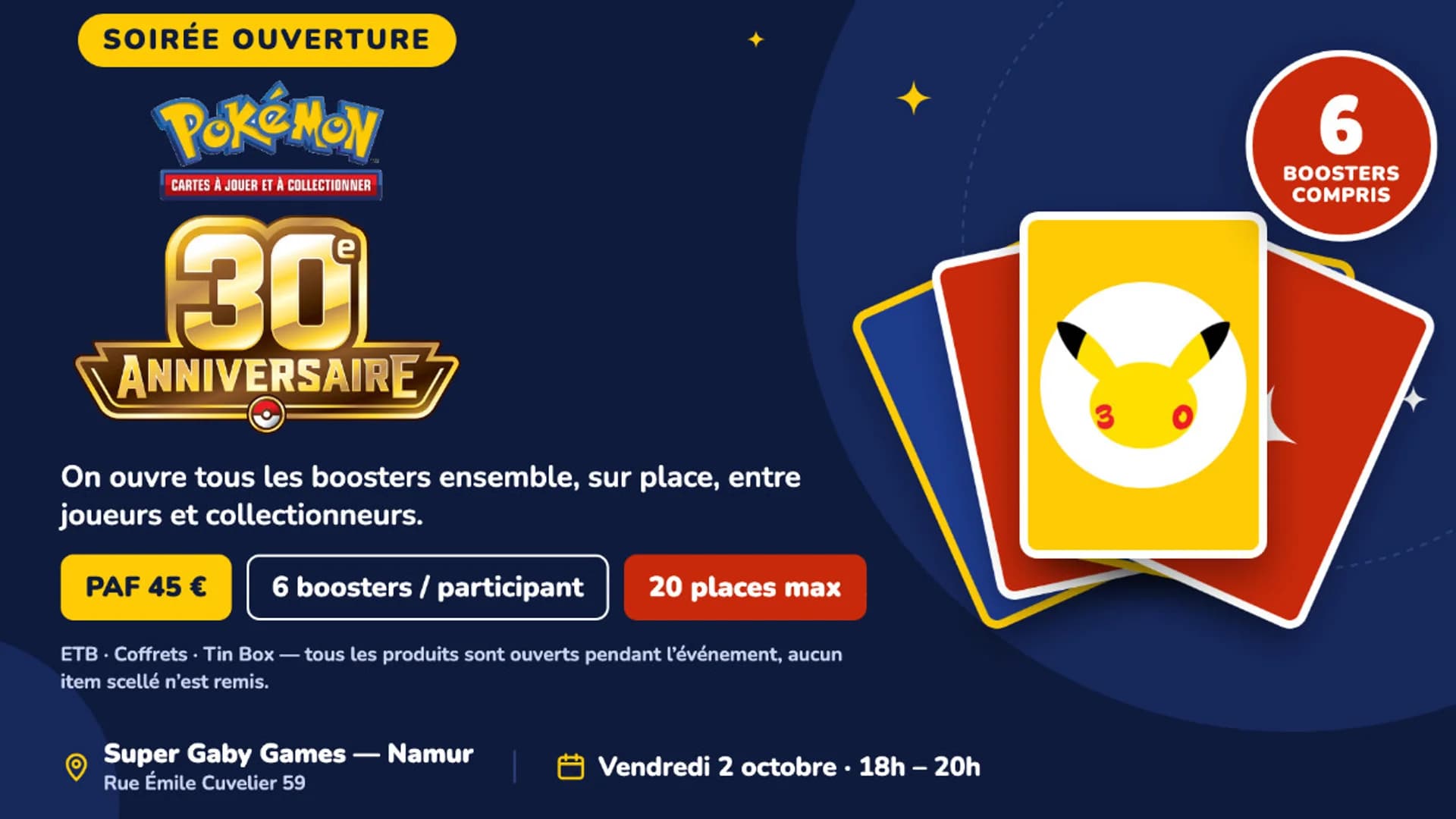 🎉 SOLD-OUT - SOIRÉE OUVERTURE BOOSTERS – POKÉMON 30 ANS 🎉