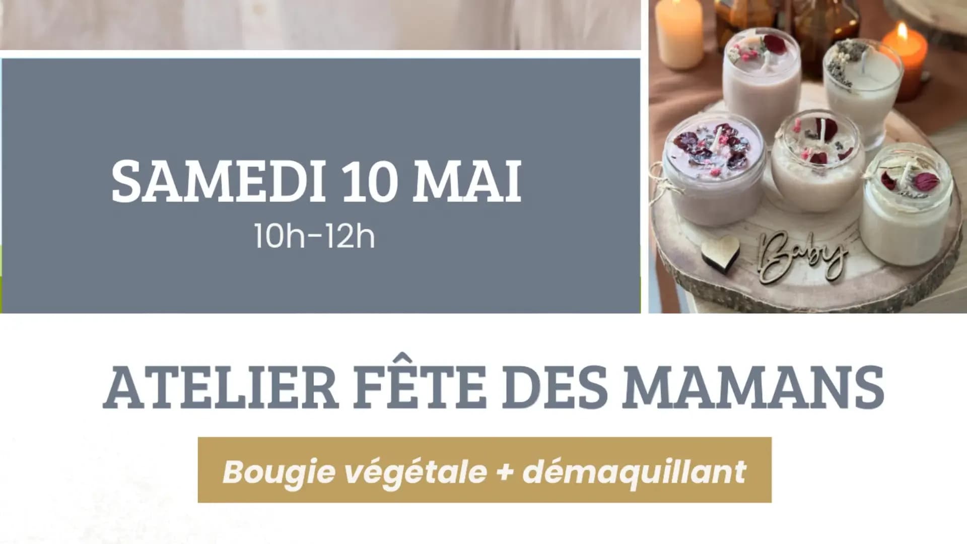 Atelier fête des mamans : bougie végétale & démaquillant naturel