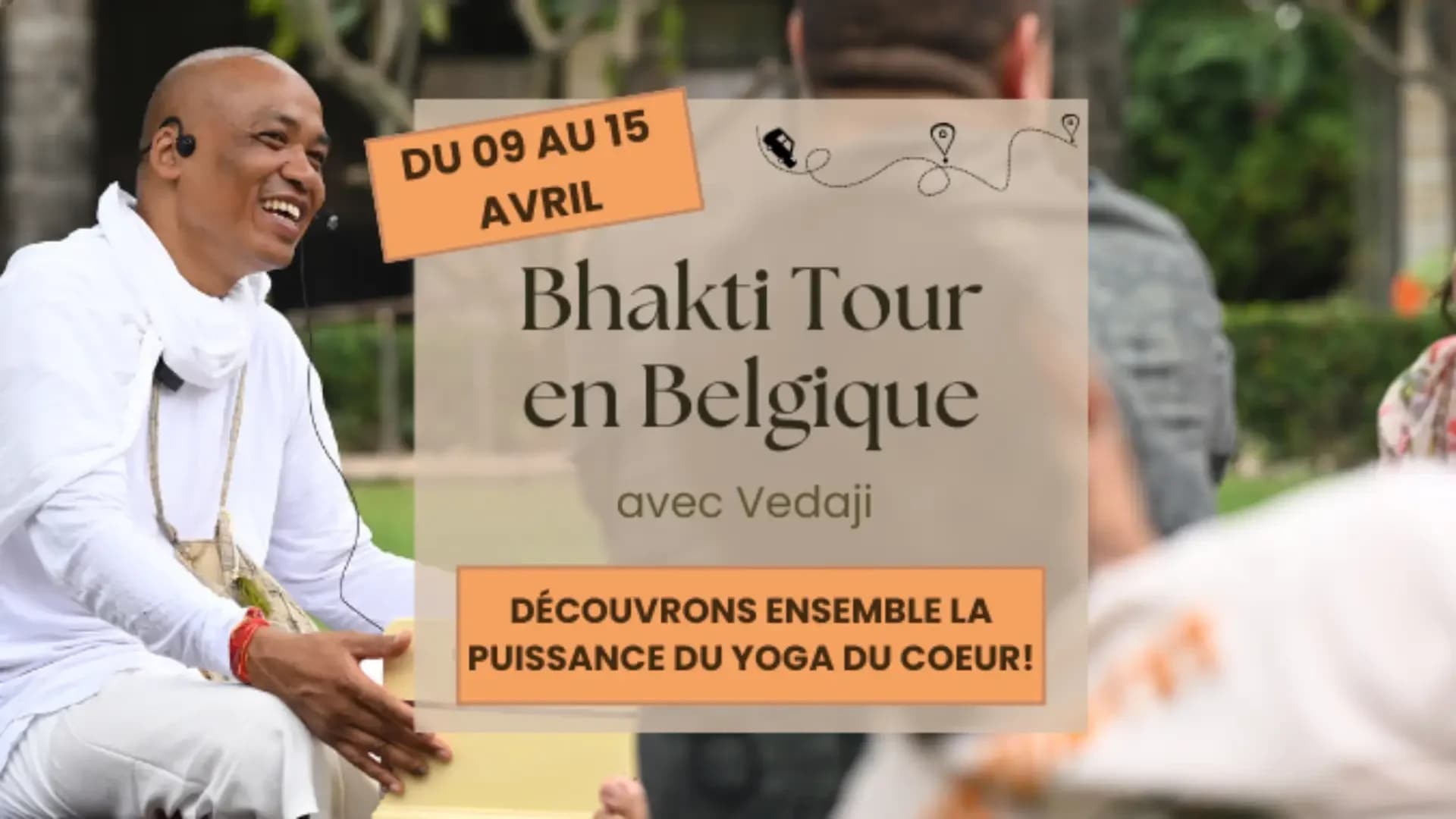 Bhakti Tour avec Vedaji