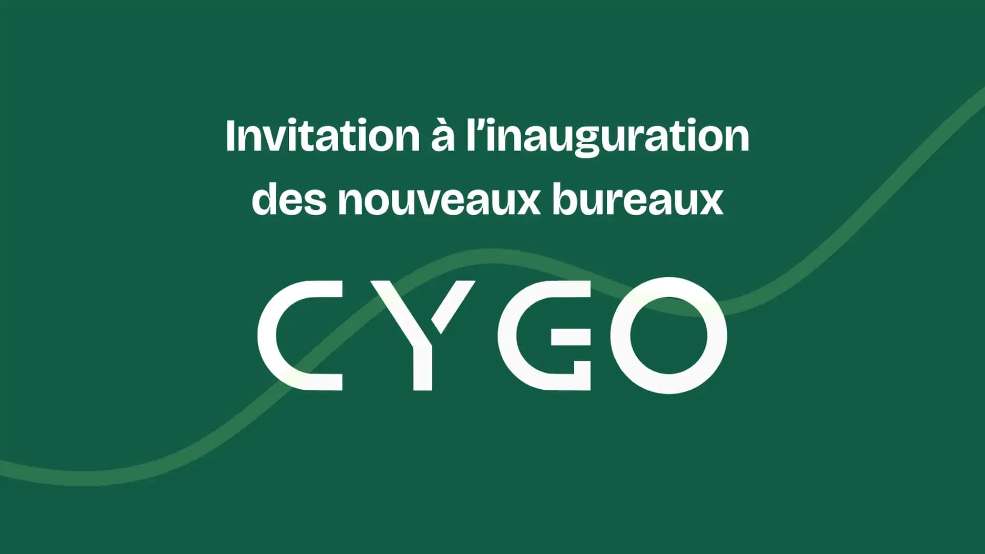 Inauguration de nos bureaux - CYGO