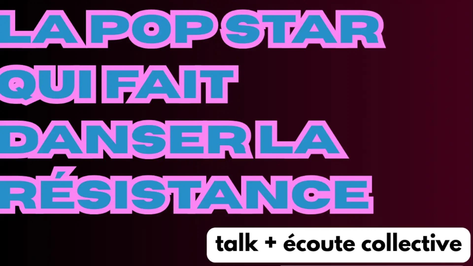 Théodora, la popstar qui fait danser la résistance