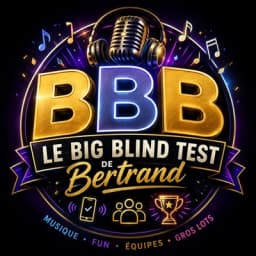 Le big blind test de Bertrand