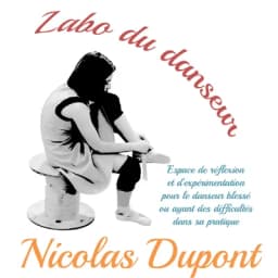 Labo du Danseur - Nicolas Dupont
