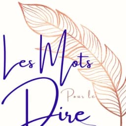 Les mots pour le dire
